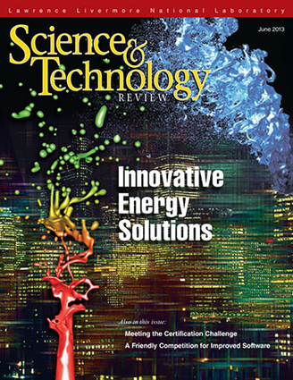 S&TR June 2013 cover of Innovative Energy Solutions