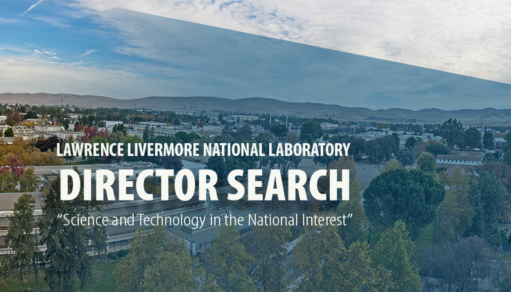 LLNL Director Search